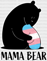 Mama Bear - Transgender Iron On Dtf Transfer Adult Unisex S & M (10’’) / Light Color Design