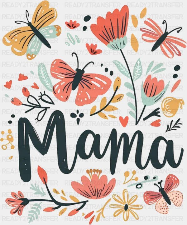 Mama Butterflies And Flowers - Mother's Day DTF Transfer