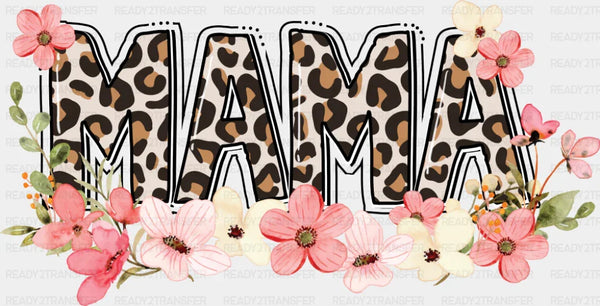 Mama Cheetah Print Flowers - Mother's Day DTF Transfer