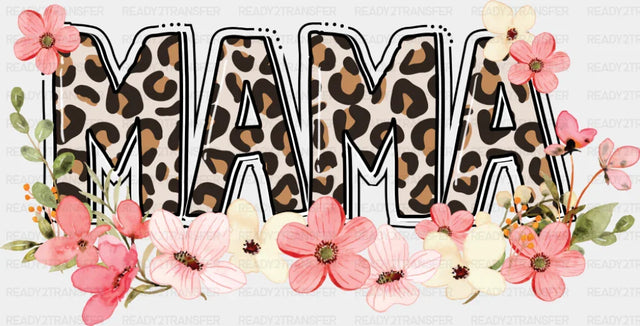 Mama Cheetah Print Flowers - Mother’s Day DTF Transfer