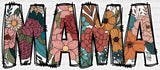 Mama Colorful Flowers Design - Mother’s Day Dtf Transfer Adult Unisex S & M (10’’) / Light