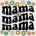 Mama Mama Mama DTF Transfer ready2transfer Black