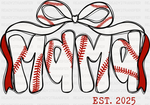 Mama Est. 2025 Baseball Ribbon - Mother's Day DTF Transfer