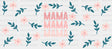 Mama Flower Design - Mom Cup Wrap Uv Sticker Permanent Dtf Decal