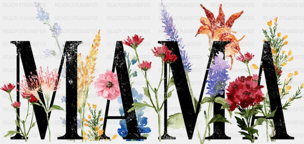 Mama Flowers B&W Design - Mother's Day DTF Transfer