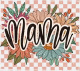 Mama Flowers Checkered Design - Mother’s Day DTF Transfer Adult Unisex - S & M (10’’) / Light Color Design (See Imaging)