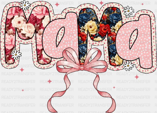 Mama Flowers Pink Ribbon Design - Mother's Day DTF Transfer