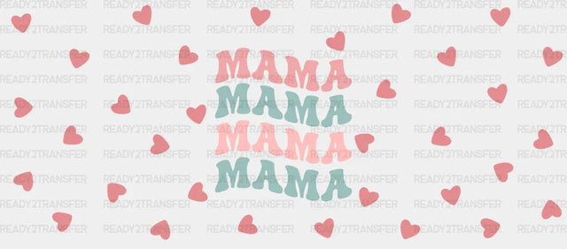 Mama Heart Design - Mom Cup Wrap Uv Sticker Permanent Dtf Decal
