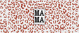 Mama Leopard Print - Mom Cup Wrap Uv Sticker Permanent Dtf Decal