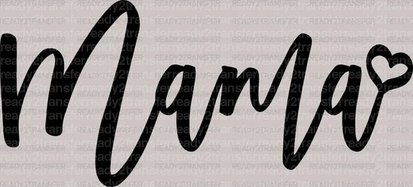MAMA LOVE DTF Transfer