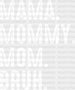 Mama Mommy Mom Bruh Mother's Day DTF Heat Transfer, Mama Design, Mom DTF ready2transfer White