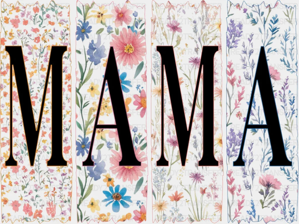 Mama Pink & Blue Flowers B&W - Mother’s Day DTF Transfer Adult Unisex - S & M (10’’) / Dark Color Design (See Imaging)