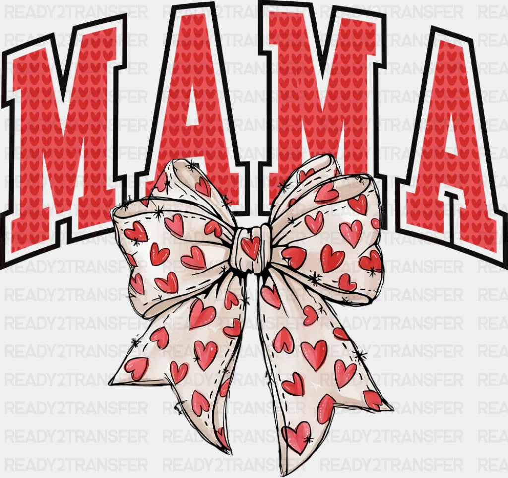 Mama Red And White Heart Bowtie - Mother’s Day DTF Transfer Adult Unisex - S & M (10’’) / Dark Color Design (See