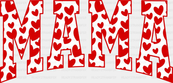 Mama Red Hearts - Mother's Day DTF Transfer