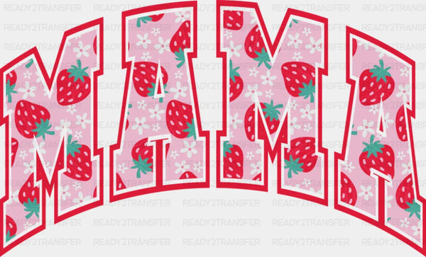 Mama Strawberries Red And Pink Design - Mother's Day DTF Transfer