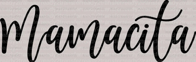 Mamacita DTF Transfer - ready2transfer