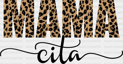 Mamacita Leopard Mother’s Day Dtf Heat Transfer Mama Design Mom