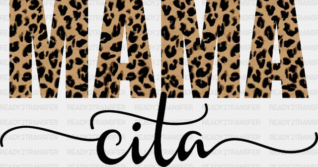 Mamacita Leopard Mother’s Day Dtf Heat Transfer Mama Design Mom