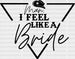 Man I Feel Like a Bride DTF Transfer ready2transfer Black