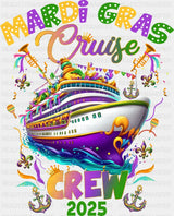 Mardi Gras Cruise Crew 2025 - Mardi Gras DTF Transfer