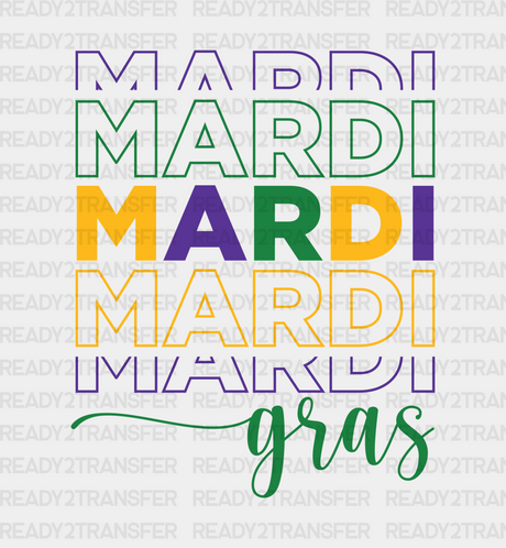 MARDI MARDI GRAS DTF Transfer