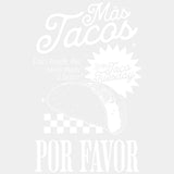 Mas Tacos Por Favor - Tacos DTF Transfers ready2transfer Light Color Design (See Imaging)