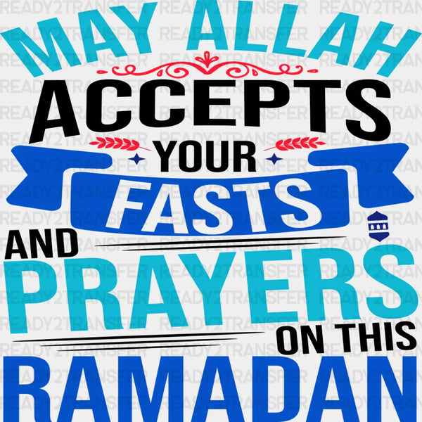 May Allah Accept Your Prayers - Muslim DTF Transfer