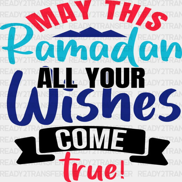 May Your Wishes Come True - Muslim DTF Transfer
