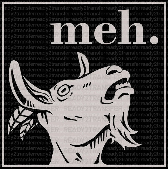 Meh DTF Transfer - ready2transfer