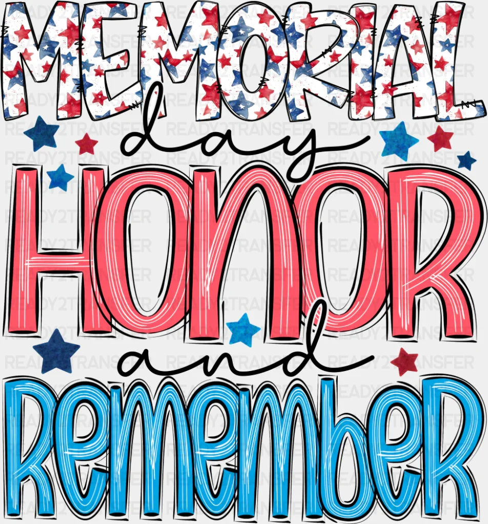 Memorial Day Honor And Remember - Military DTF Transfer Adult Unisex - S & M (10’’) / Dark Color Design (See Imaging)