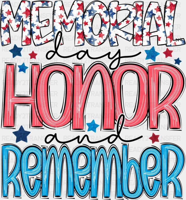 Memorial Day Honor And Remember - Military DTF Transfer Adult Unisex - S & M (10’’) / Dark Color Design (See Imaging)