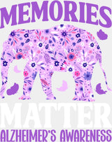 Memories Matter Elephant Design - Alzheimer’s Awareness DTF Transfer Adult Unisex - S & M (10’’) / Light Color Design