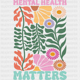 Mental Health Matters, Colorful Wavy Flowers - Mental Health DTF Transfers ready2transfer