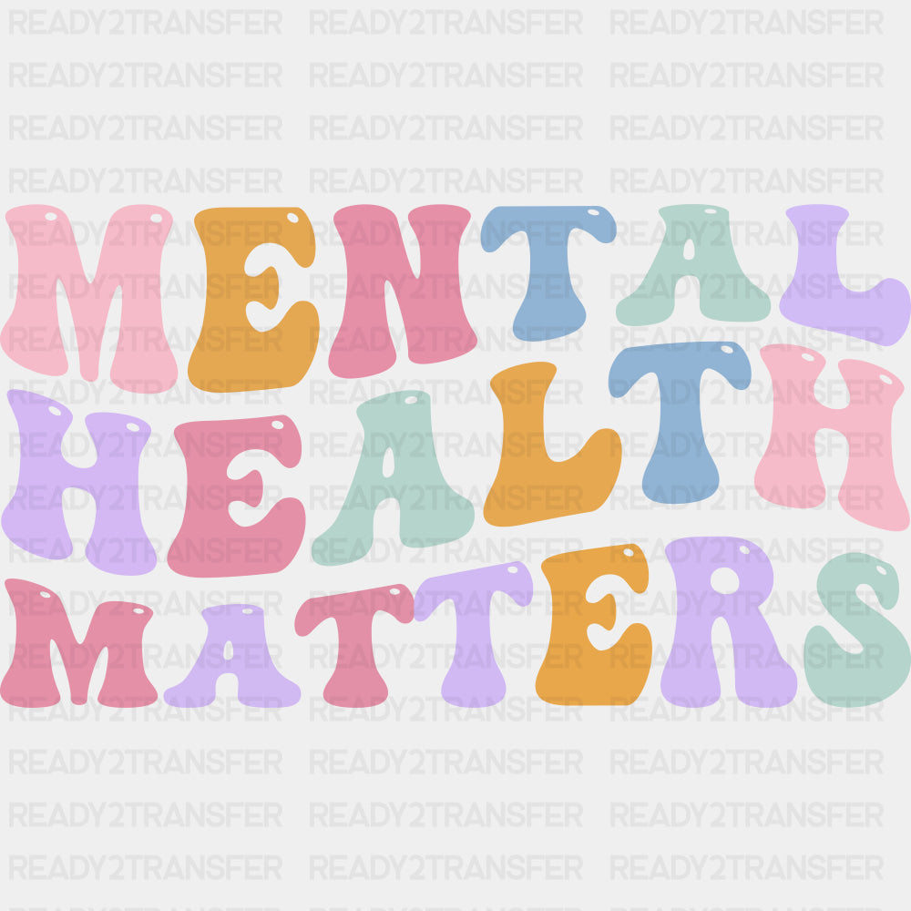 Mental Health Matters, Wavy Retro - Mental Health DTF Transfers ready2transfer