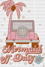 Mermaid Off Duty Summer Dtf Transfer