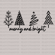 MERRY AND BRIGHT TREES DTF Transfer - ready2transfer