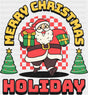 Merry Christmas Holiday - Christmas DTF Transfer ready2transfer