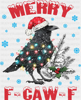 Merry F Caw F Red And White - Christmas DTF Transfer Adult Unisex - S & M (10’’) / Red Color Design (See Imaging)