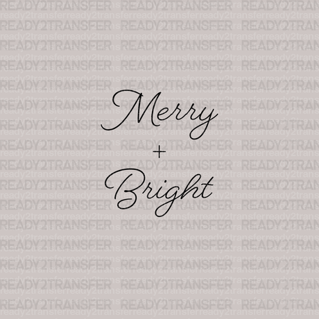 Merry plus Bright DTF Transfer - ready2transfer