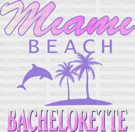 Miami Beach Bachelorette - Destination Iron On Dtf Transfer