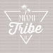 MIAMI Tribe FL DTF Transfer ready2transfer White