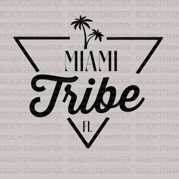 MIAMI Tribe FL DTF Transfer