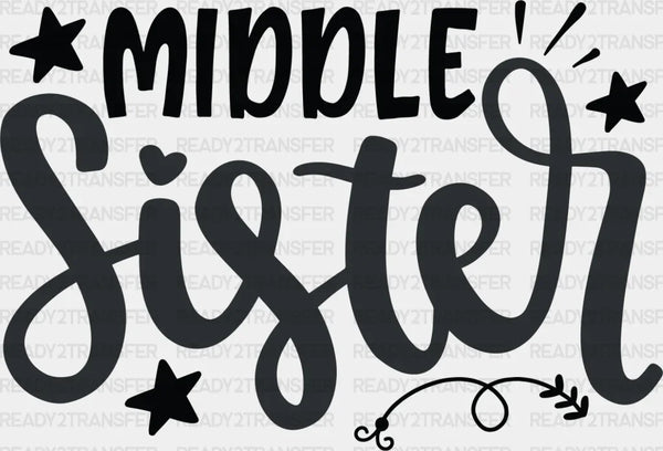 Middle Sister Star Design - Sister DTF Heat Transfer