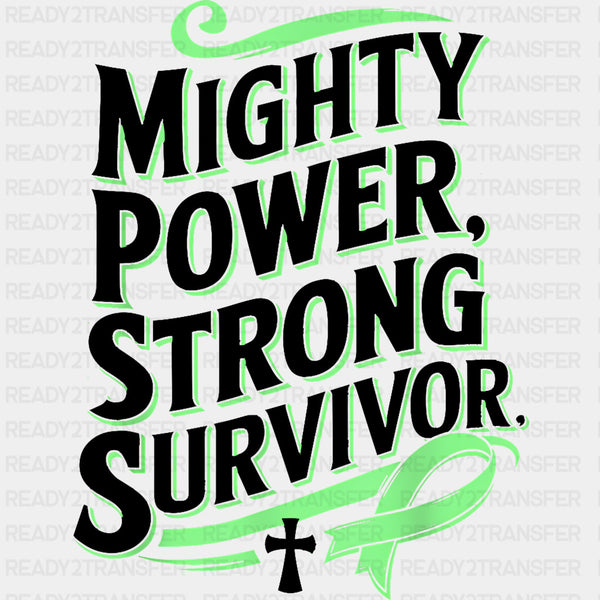 Mighty Power, Strong Survivor - Lymphoma DTF Transfers