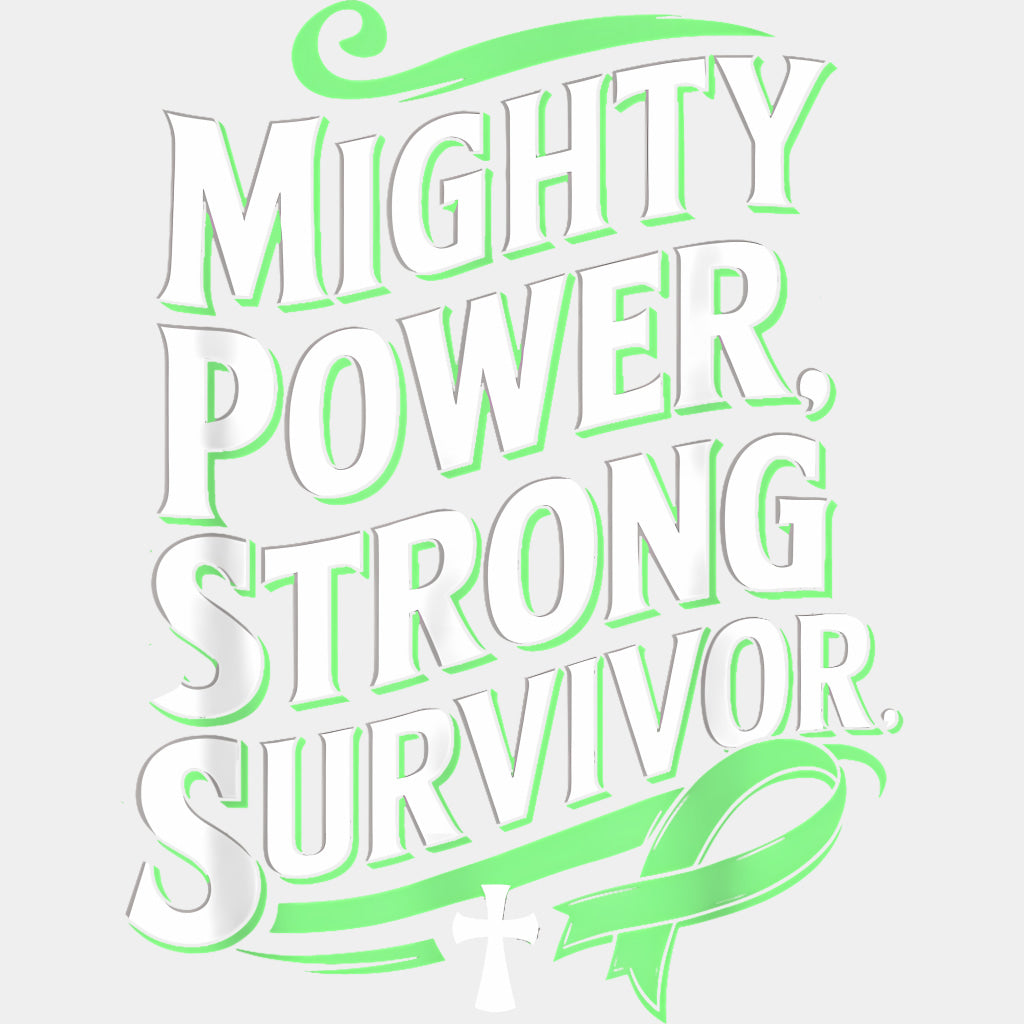 Mighty Power, Strong Survivor - Lymphoma DTF Transfers ready2transfer Light Color Design (See Imaging)