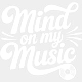 Mind On My Music - Music DTF Transfers ready2transfer Light Color Design (See Imaging)