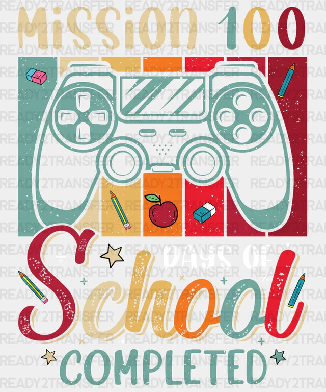 Mission 100 Days School Completed Dtf Transfer