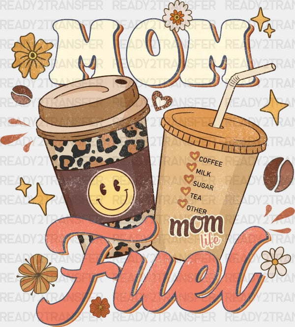 Mom Fuel DTF Transfer