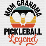 Mom, Grandma, Pickleball, Legend, Red Design - Pickleball DTF Transfers ready2transfer Dark Color Design (See Imaging)