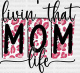 Mom Life Dtf Transfer